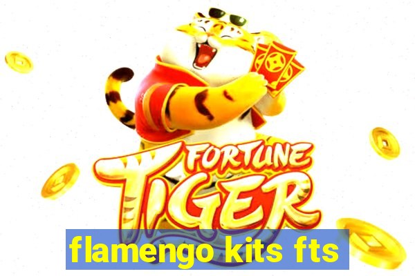 flamengo kits fts